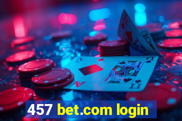 457 bet.com login